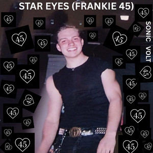 Star Eyes (Frankie 45) by Sonic Volt