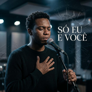 SÓ EU E VOCÊ by Louvor Blues Oficial