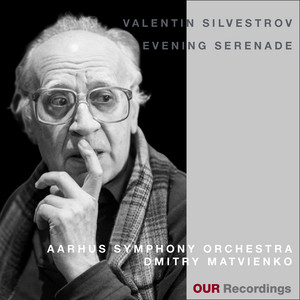 Valentin Silvestrov: Evening Serenade