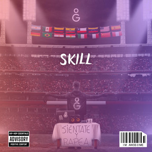 Skill: Sientate y rapea Session, Vol. 34 by OG STUDIO