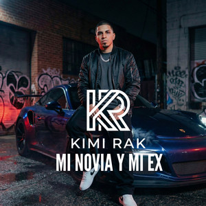 Mi Novia y Mi Ex by Kimi Rak