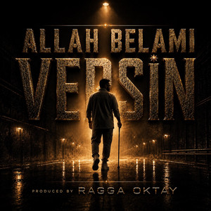 Allah Belamı Versin by Ragga Oktay