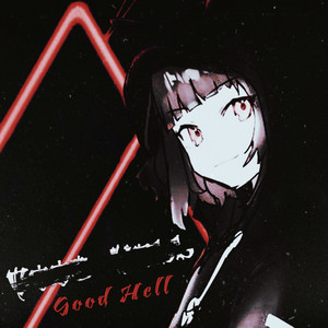 Cover art: Good Hell