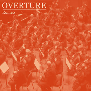 Overture by Romeo