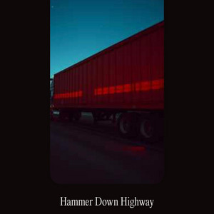 Hammer Down Highway by Wild West 3