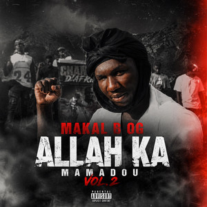 Allah ka mamadou, Vol.2 by Makal B Og