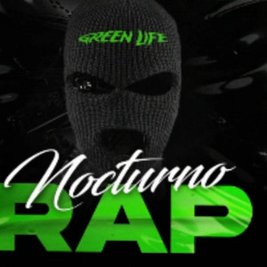 Green For Life by Nocturno Rap
