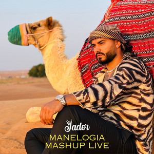 Jador - Manelogia Mashup (Live)