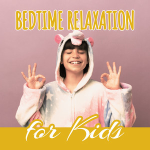 Bedtime Relaxation for Kids album