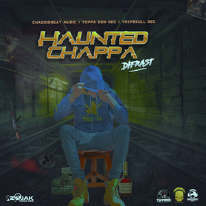 Difrast - Haunted Chappa
