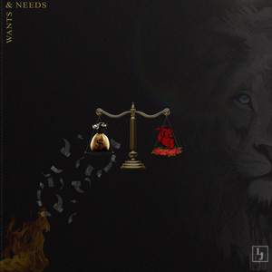 Wants & Needs by Likkle Jordee