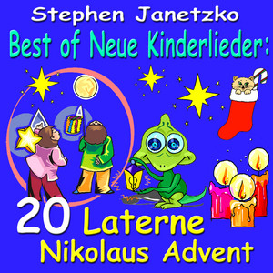 Best of Neue Kinderlieder - 20 Laterne Nikolaus Advent album