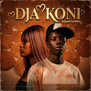 Dja Koni by Squad La Melo