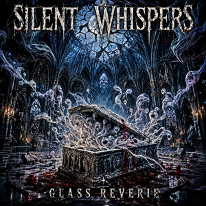 Silent Whispers by Glass Reverie