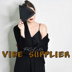Vibe Supplier by FaCeLeXx