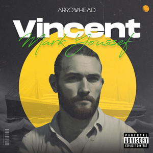 Arrowhead Productions - Mark -Vincent (feat. Mark)
