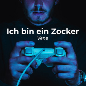 Ich Bin Ein Zocker