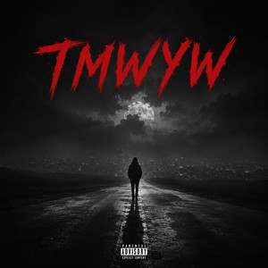 TMWYW by 6IX WRECKA