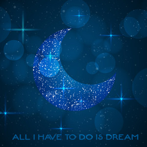 All I Have to Do Is Dream