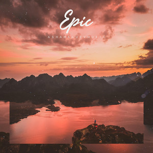 AShamaluevMusic - Epic