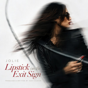 Lipstick on the exit sign by Kent Olsson, Jolie