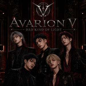 Avarion V — Bad Kind Of Light (K-Pop)