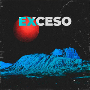 Exceso by LA L