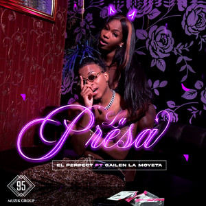 Gailen La Moyeta & El Perfect - La Presa