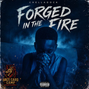 Forged In The Fire by Chelladock
