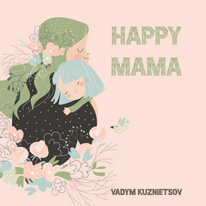 Happy Mama