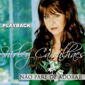 Shirley Carvalhaes - Ai de Mim (Playback)