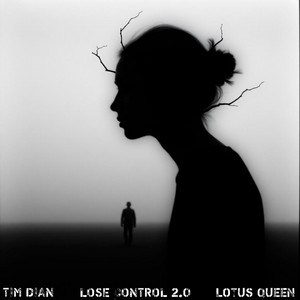 Lose Control 2.0 by Tim Dian, Lotus Queen