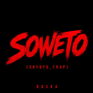 SOWETO by BOSKA