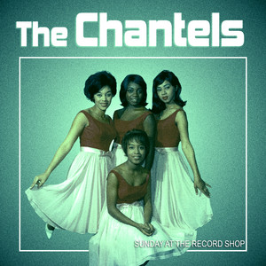Memories (My Memories of You) by The Chantels