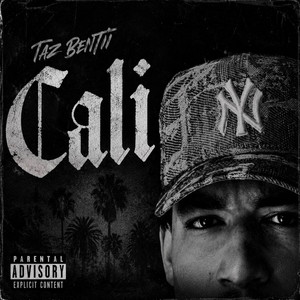 CALI - feat. DJ Holiday by Taz Bentii, DJ Holiday