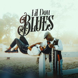 Lil Dou - Blues