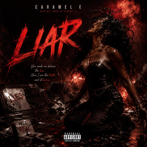 LIAR by CARAMEL E