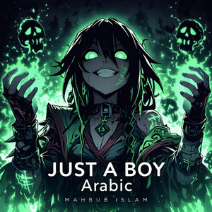 JUST A BOY  Arabic