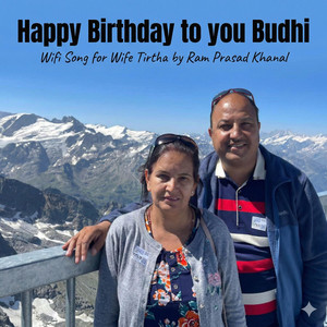 Happy Birthday song to my Wife Tirtha