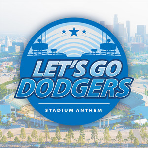 The Blue Crew - Let's Go Dodgers (Stadium Anthem)