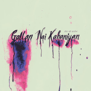 Gallan Nai Kahaniyan by Harry., Raj Fatehpur