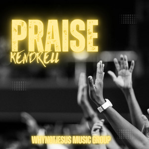 PRAISE