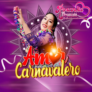 Roxanita Corazòn - Amor Carnavalero