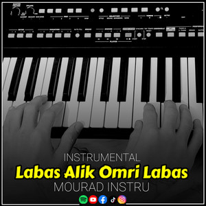 MOURAD INSTRU - Labas Alik Omri Labas