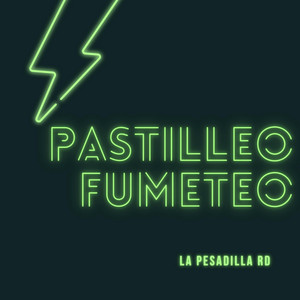 Patilleo Fumeteo by La Pesadilla RD