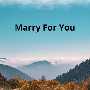 Rika Triana - Marry for You
