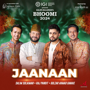 Salim-Sulaiman, Raj Pandit & Gulzar Ahmad Ganaie - Jaanaan (From "Bhoomi 2024")