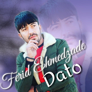 Ferid Ehmedzade - Dato