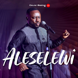 Aleselewi (Faithful God) by David Bethel