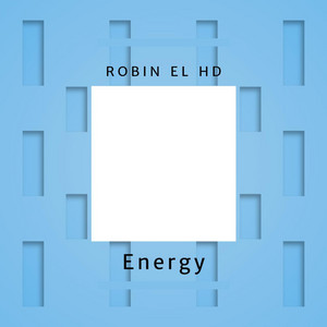 Energy by ROBIN EL HD